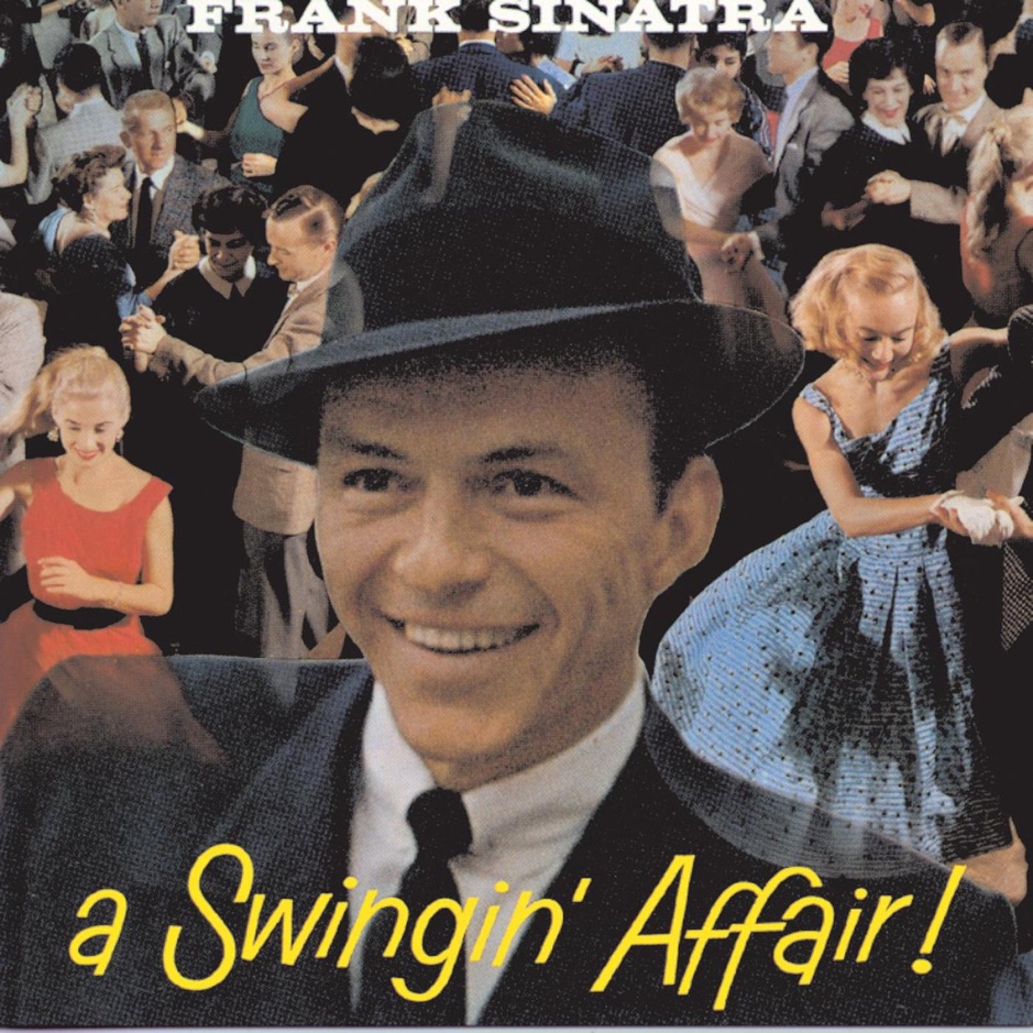 Frank Sinatra - A Swingin' Affair